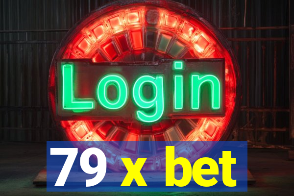 79 x bet